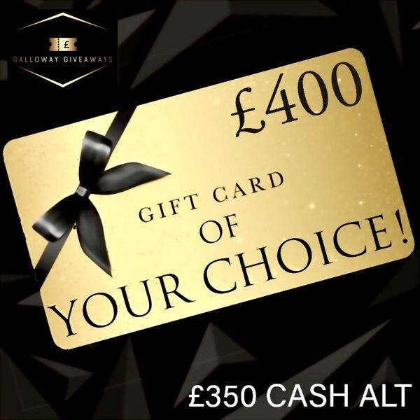 £400 Gift Card of your Choice!