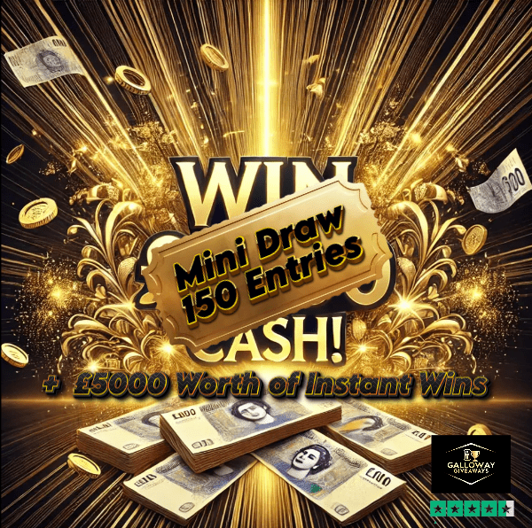 150 Entries Into £5000 with £5000 Worth of Instant Wins 8